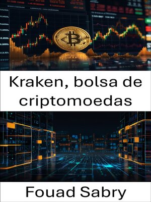 cover image of Kraken, bolsa de criptomoedas